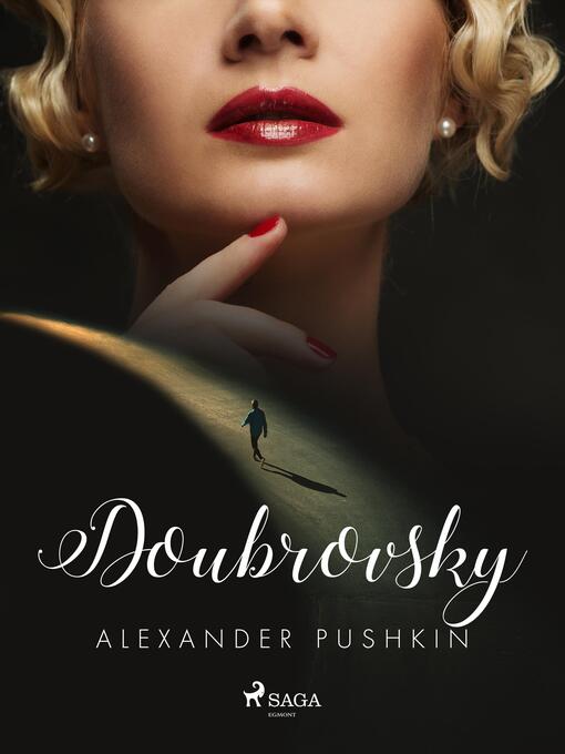 Titeldetaljer för Doubrovsky av Aleksandr Pushkin - Tillgänglig